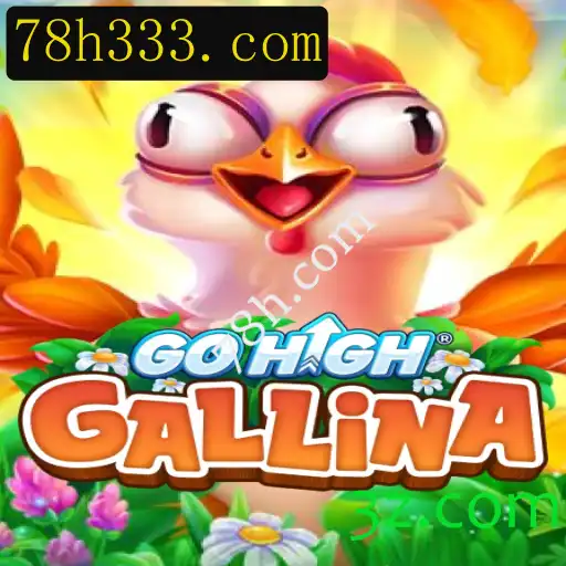 Descubra o Universo do Jogo GoHighGallina